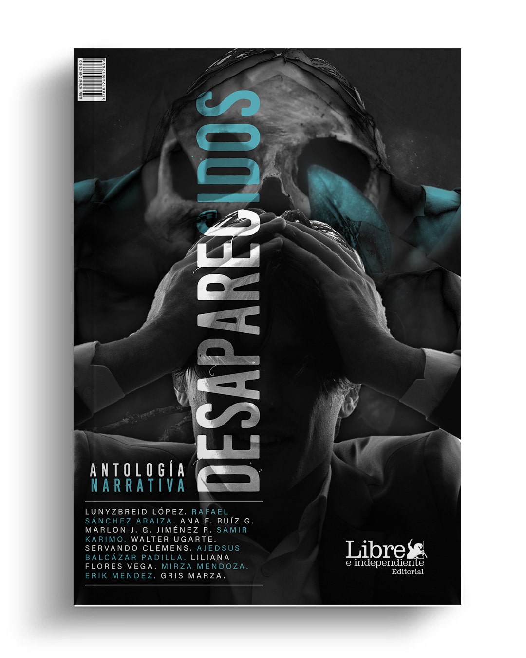 Desaparecidos. Antología narrativa