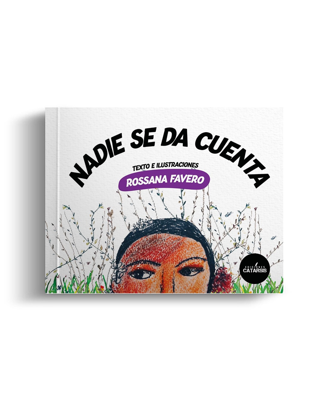 Nadie se da cuenta, Rossana Favero