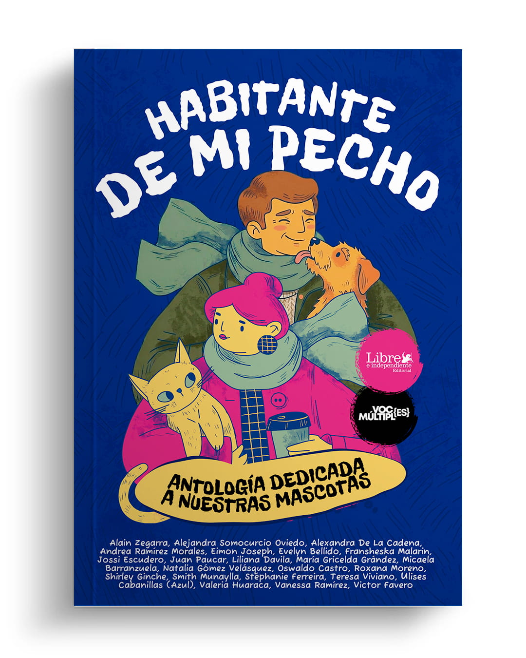 Antología «Habitante de mi pecho», Varios autores