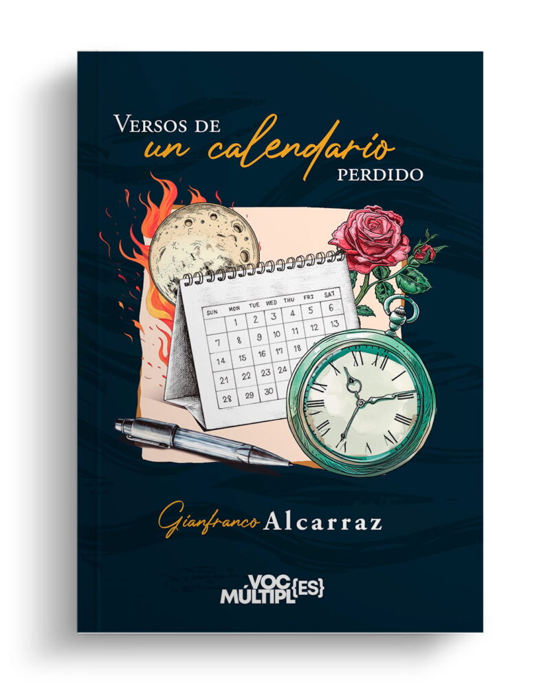 Versos de un calendario perdido, Gianfranco Alcarraz