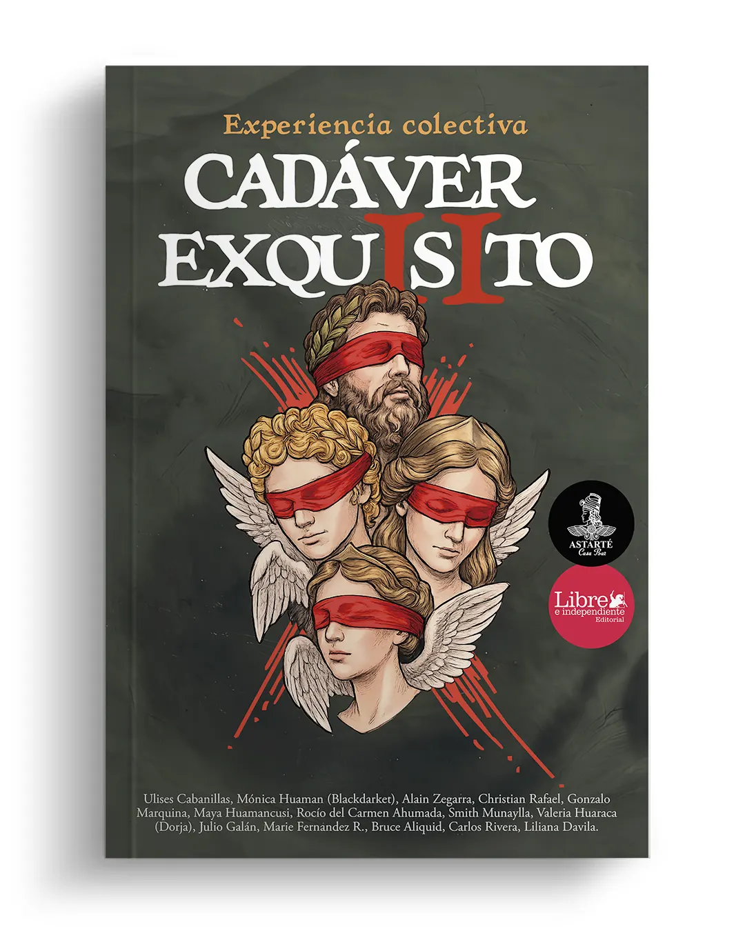 Experiencia colectiva: Cadáver Exquisito II, Varios autores